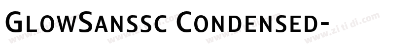 GlowSanssc Condensed字体转换 GlowSanssc Condensed字体转换